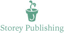 The mission of Storey Publishing is to serve our customers by publishing - photo 1