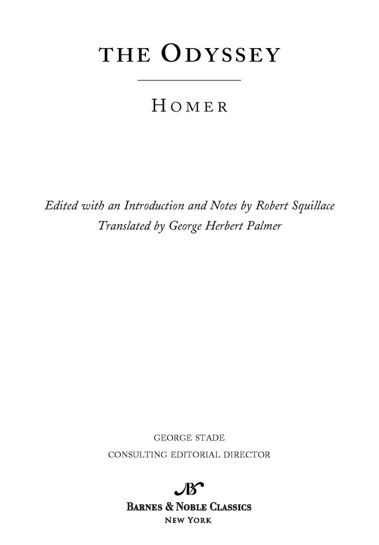 Homer We know very little about the author of the Odyssey and its companion - photo 2