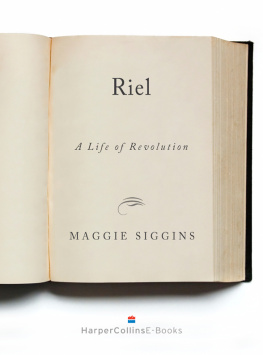 Siggins Riel: a life of revolution