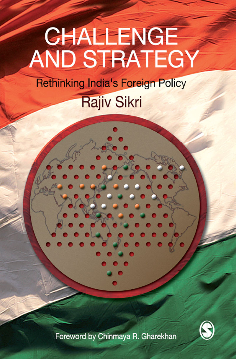 Praise for Challenge and Strategy Rethinking Indias Foreign Policy Rajiv - photo 1