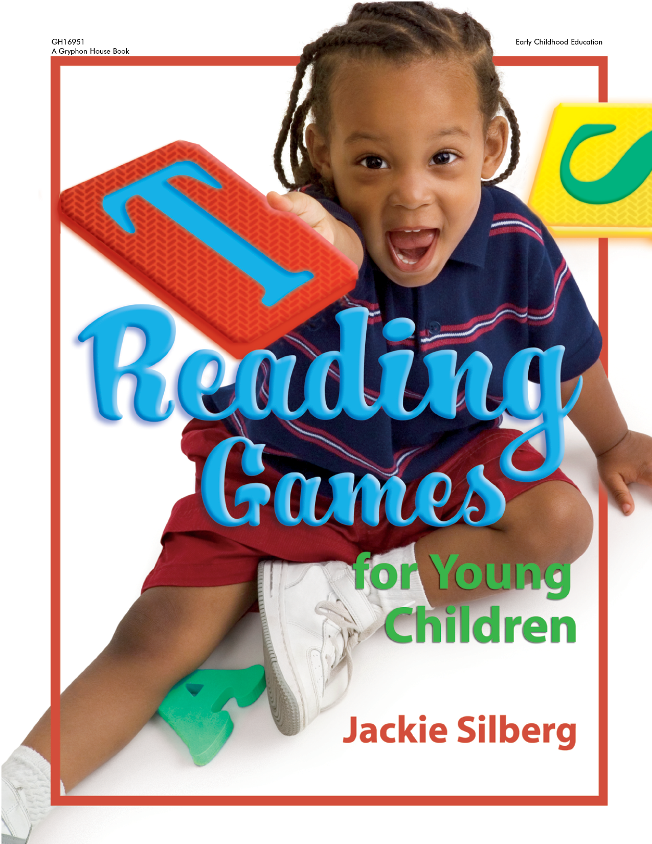 Contents Reading Games for Young Children Jackie Silberg Illustrated by - photo 1