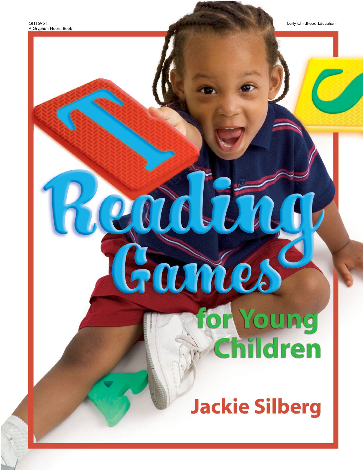 Contents Reading Games for Young Children Jackie Silberg Illustrated by - photo 2