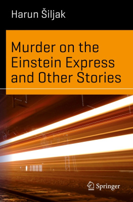 Šiljak Murder on the Einstein Express and Other Stories