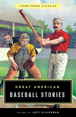 Silverman Great American Baseball Stories