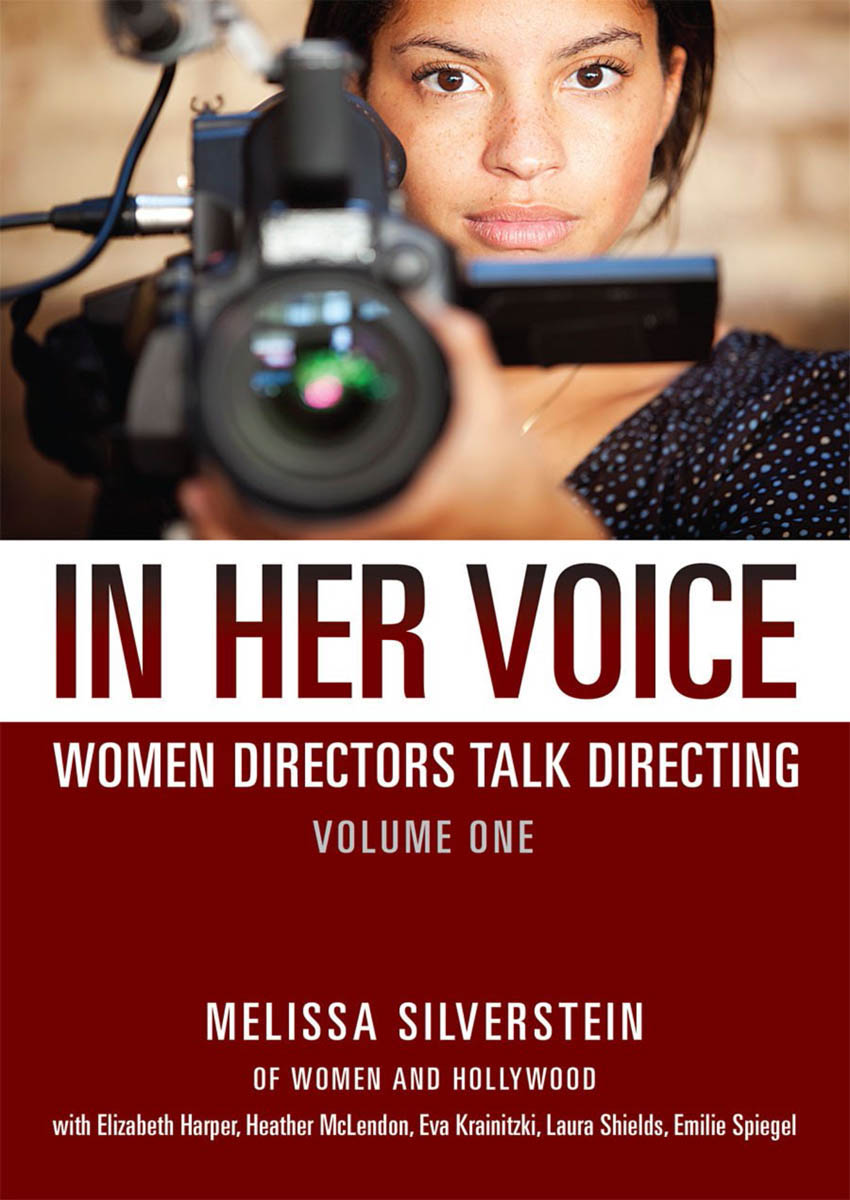 Praise for In Her Voice Women and Hollywood founder and feminist Melissa - photo 1