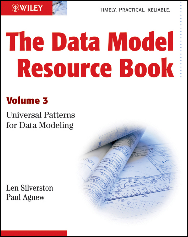 The Data Model Resource Book Volume 3 Universal Patterns for Data Modeling - photo 1