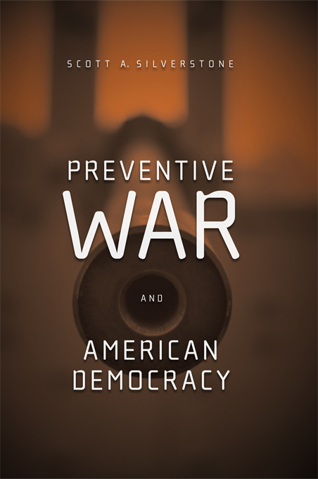 Preventive War and American Democracy - image 1