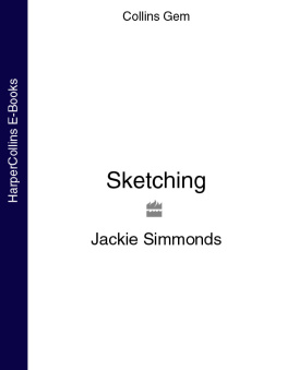 Simmonds - Sketching: techniques & tips for successful sketching
