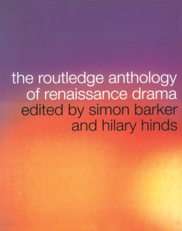 Simon Barker - The Routledge Anthology of Renaissance Drama