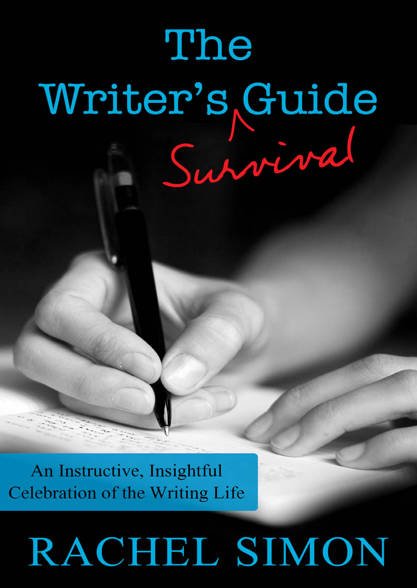 The Writers Survival Guide An Instructive Insightful Celebration of the - photo 1