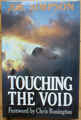 Simpson - Touching the void: with a foreword by Chris Bonnington