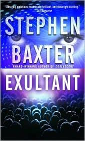 Stephen Baxter - Exultant (Destinys Children)