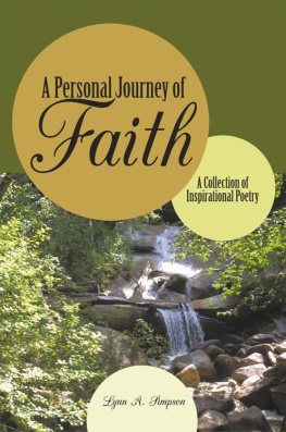 Simpson A Personal Journey Of Faith: A Collection Of Inspirational Poetry