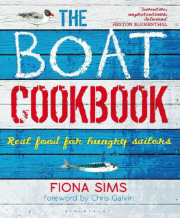 Sims - The Boat Cookbook: Real Food for Hungry Sailors