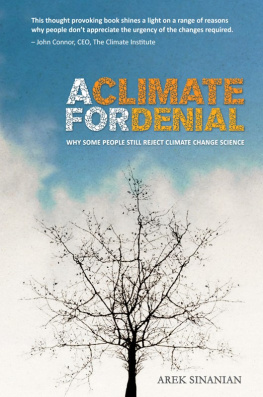 Sinanian - A climate for denial: why some people still reject climate change science?