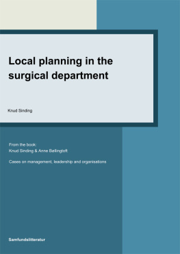 Sinding Local planning in the surgical department Cases on Management, Leadership and Organisations