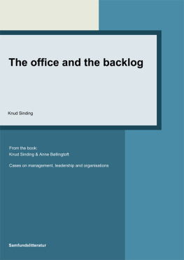 Sinding The office and the backlog