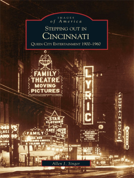 Singer - Stepping out in Cincinnati: Queen City entertainment 1900-1960