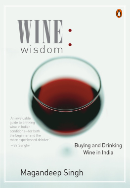 Singh - Wine wisdom: buying and drinking wine in India