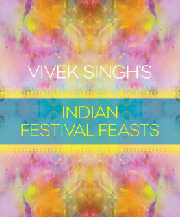 Singh Vivek Singhs Indian Festival Feasts