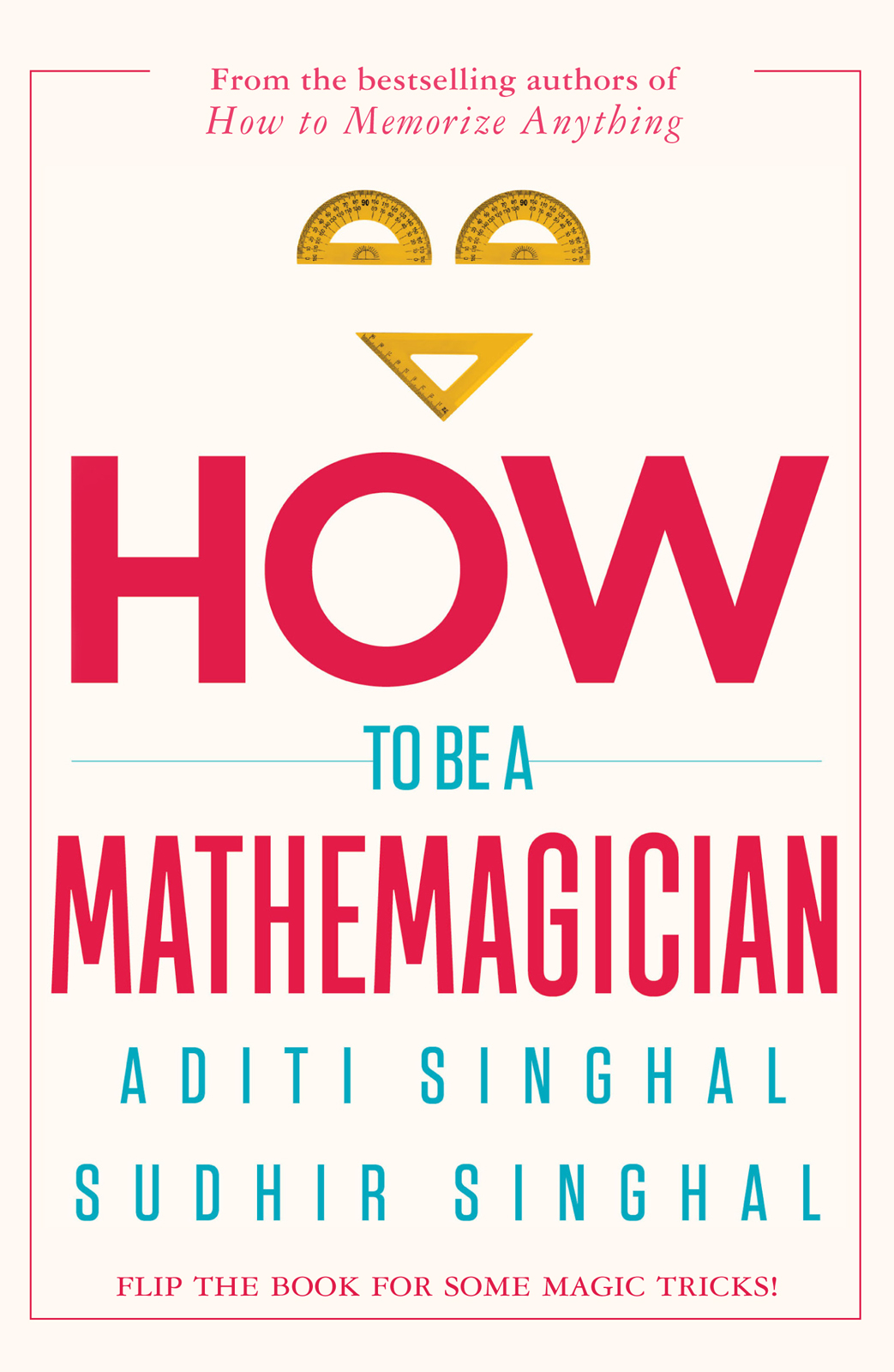 ADITI SINGHAL SUDHIR SINGHAL HOW TO BE A MATHEMAGICIAN - photo 1