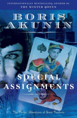 Boris Akunin Special Assignments: The Further Adventures of Erast Fandorin (Erast Fandorin Mysteries)