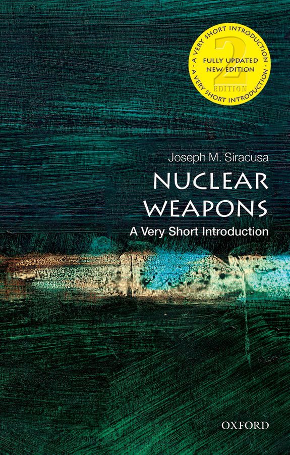 Nuclear Weapons A Very Short Introduction VERY SHORT INTRODUCTIONS are for - photo 1