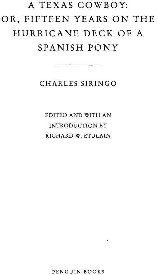 INTRODUCTION Charlie Siringo lived life at a gallop After a nomadic boyhood - photo 3