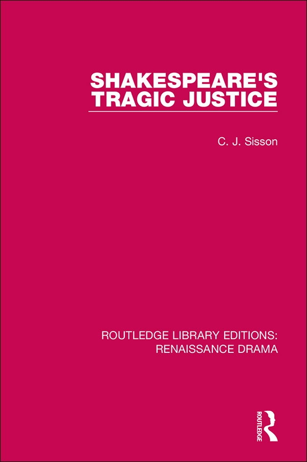 ROUTLEDGE LIBRARY EDITIONS RENAISSANCE DRAMA Volume 14 SHAKESPEARES TRAGIC - photo 1