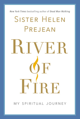 Sisters of Saint Joseph River of fire: my spiritual journey