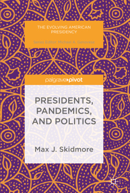 Skidmore Presidents, Pandemics, and Politics