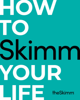 Skimm How to Skimm Your Life