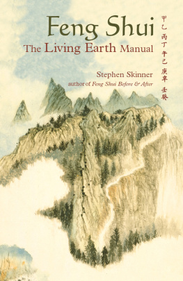 Skinner - Feng Shui: the Living Earth Manual