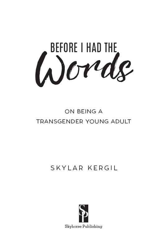 Copyright 2017 by Skylar Kergil All rights reserved No part of this book may - photo 1