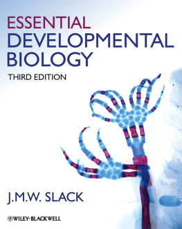 Slack - Essential Developmental Biology