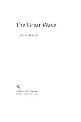 Slate - The Great Wave