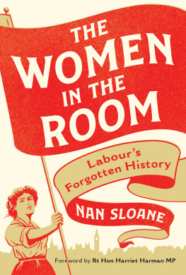 Sloane Women in the room: labours forgotten history