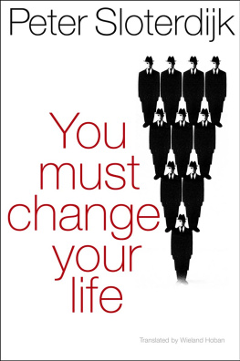 Sloterdijk - You Must Change Your Life