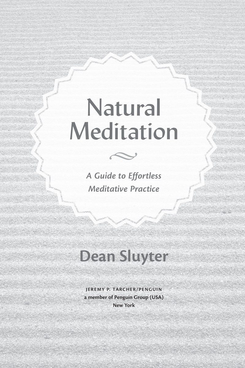 Natural meditation a guide to effortless meditative practice - image 2