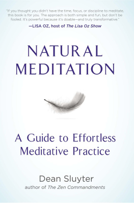 Sluyter - Natural meditation: a guide to effortless meditative practice