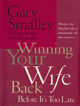 Smalley Deborah - Winning your wife back: a game plan for reconciling your marriage