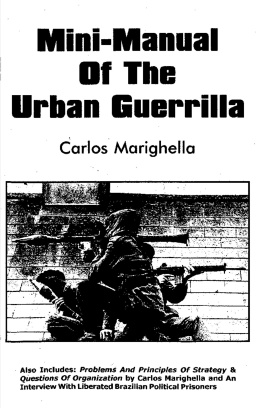 Carlos Marighella - Minimanual of the Urban Guerrilla