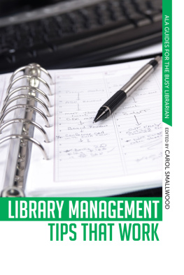 Smallwood Library Management Tips that Work