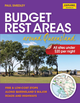 Smedley - Budget Rest Areas around Queensland