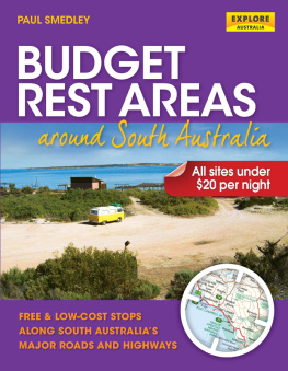 Smedley - Budget Rest Areas around South Australia