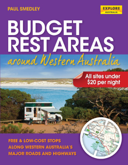 Smedley - Budget Rest Areas around Western Australia