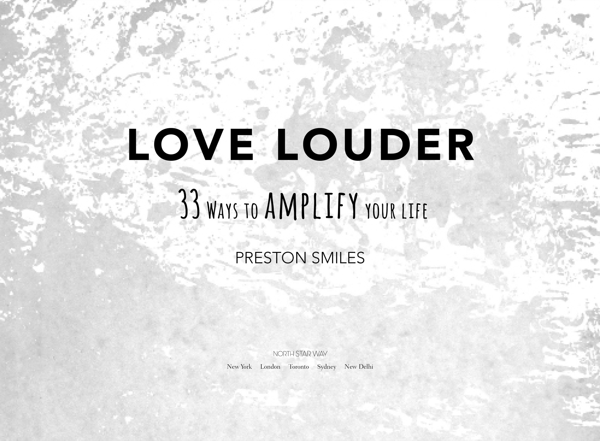 Love louder 33 ways to amplify your life - image 1