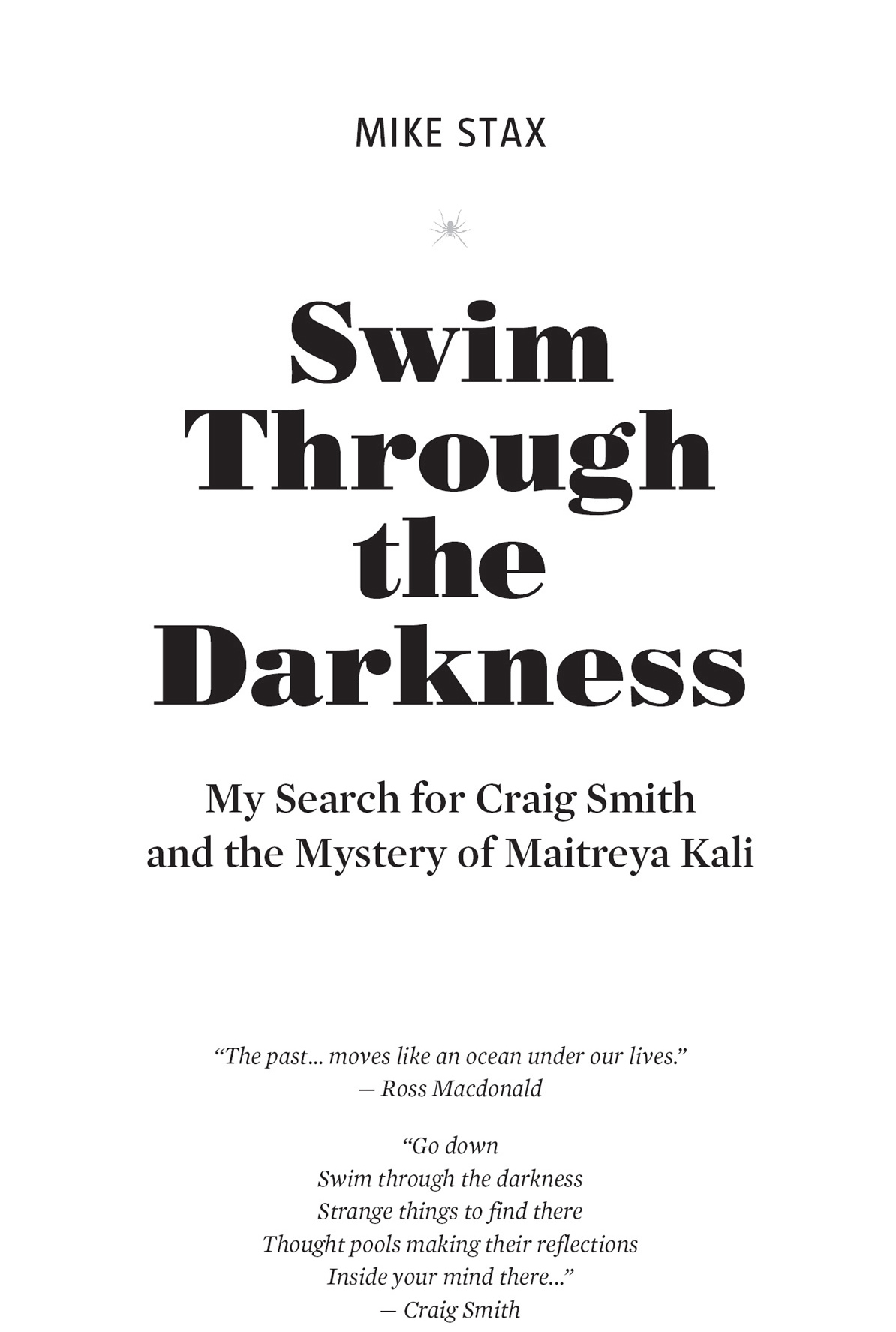 Table of Contents Guide Swim Through the Darkness Craig Smith 1964 - photo 3