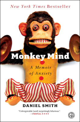 Smith - Monkey mind: a memoir of anxiety