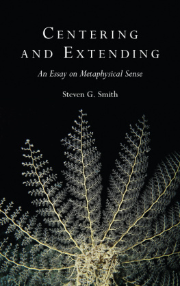 Smith Centering and Extending